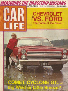 CAR LIFE 1966 APR - CYCLONE 390 GT, du PONT, CHRYSLER 300, BRONCO, A/FX PONY